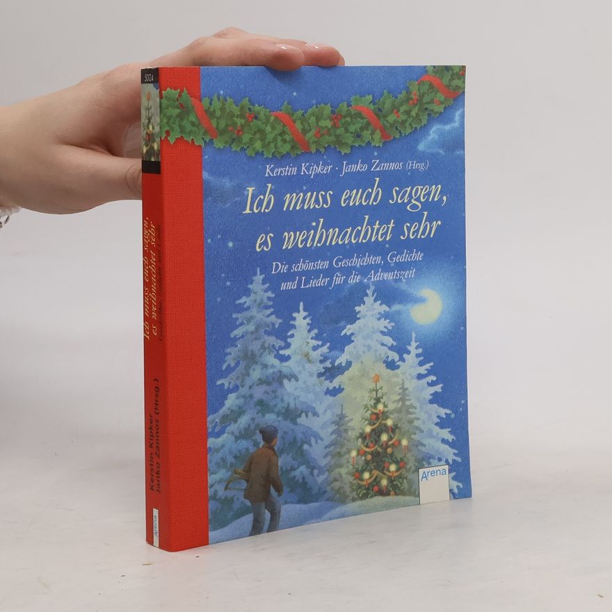 Kerstin Kipker Ich muss euch sagen, es weihnachtet sehr