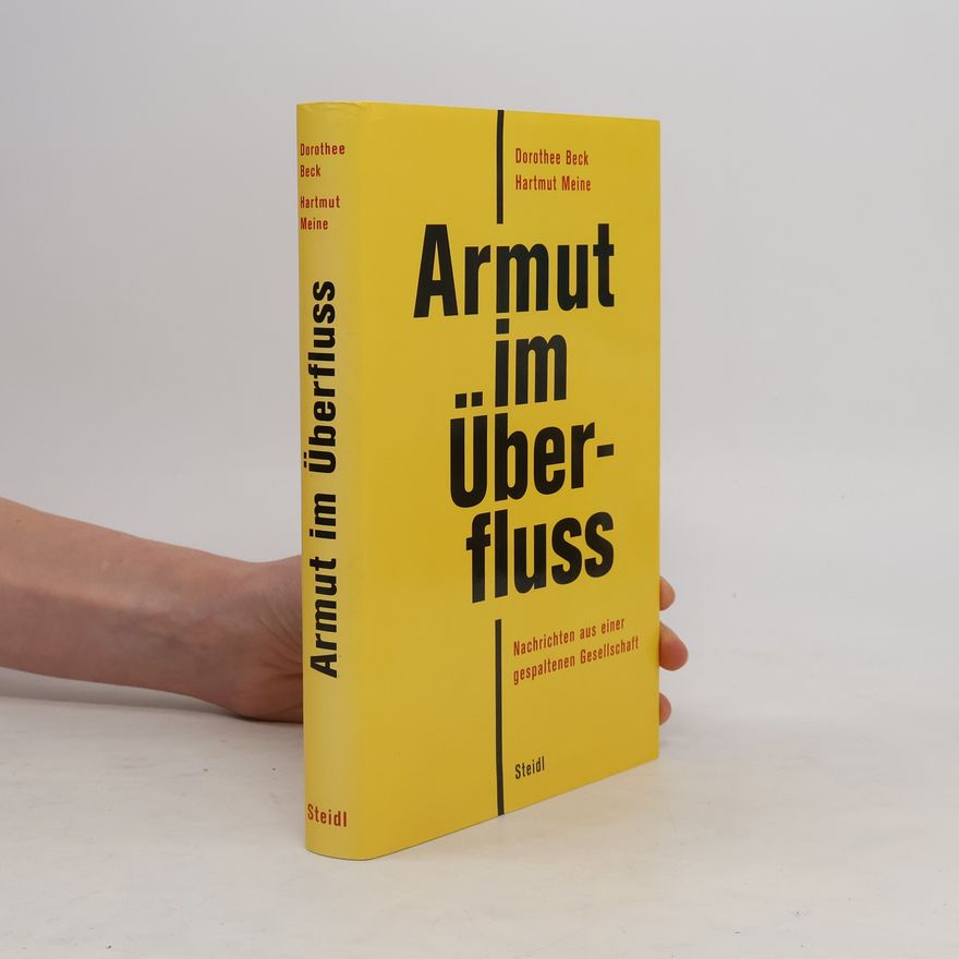 Dorothee Beck Armut im Überfluss