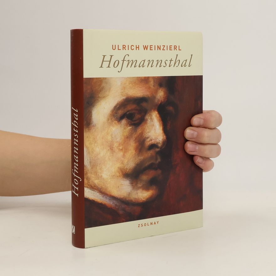 Ulrich Weinzierl Hofmannsthal