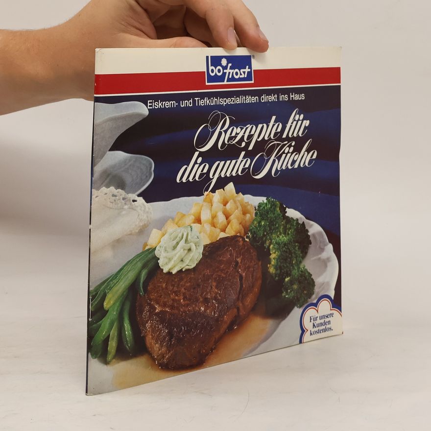 Autorenkollektiv Rezepte für die gute Küche