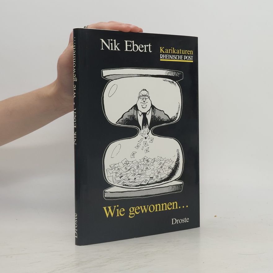 Nik Ebert Wie gewonnen ...