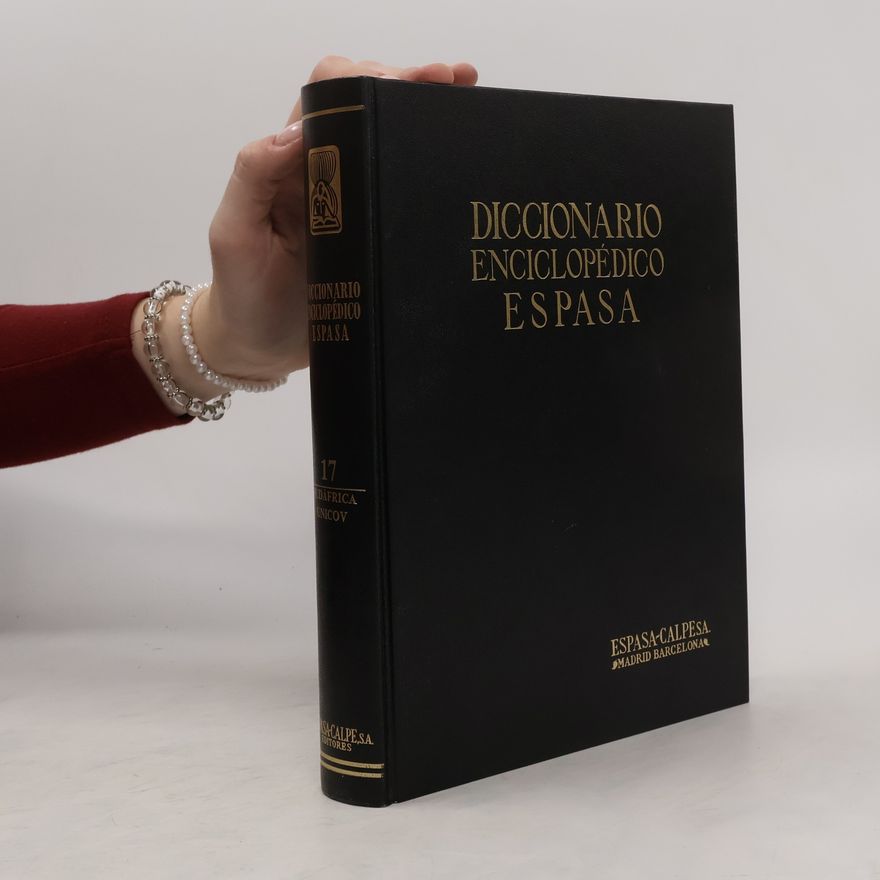 Kolektiv autorů Diccionario enciclopédico Espasa 17. Sudáfrica-Unicov