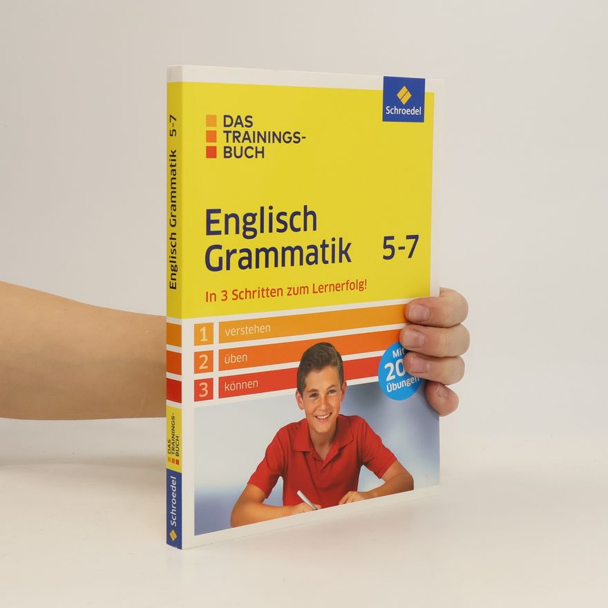 Lara Jost Das Trainingsbuch Englisch Grammatik 5-7