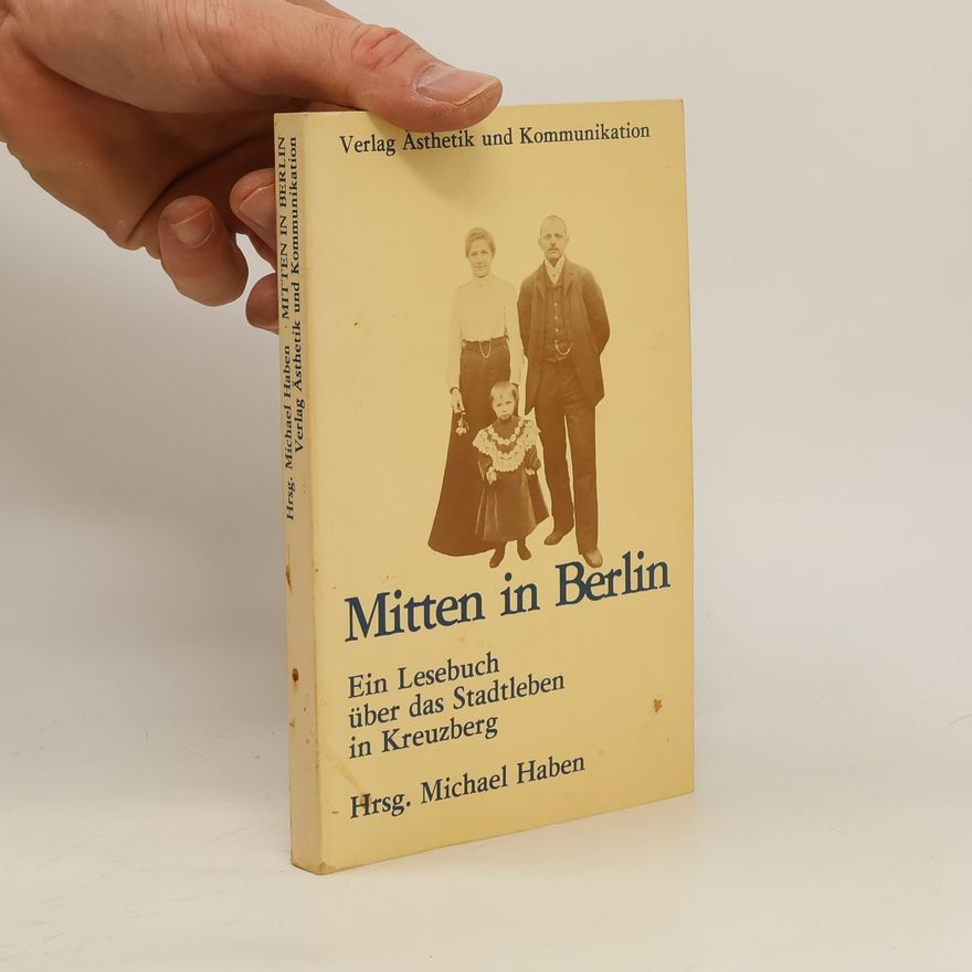 Michael Haben Mitten in Berlin