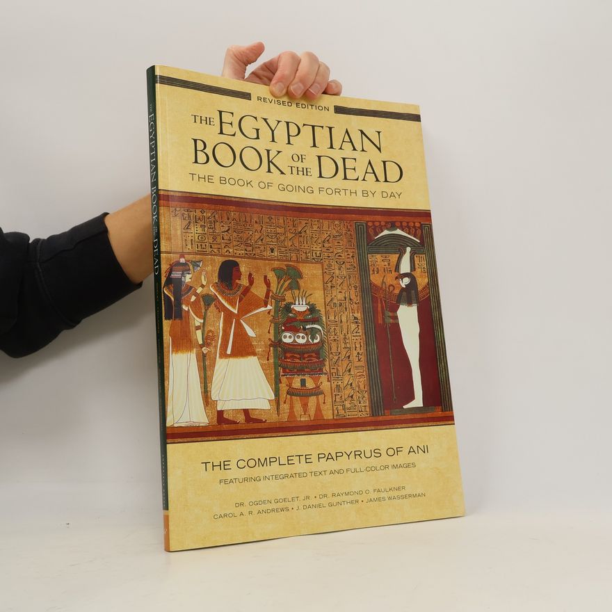 Ogden Goelet The Egyptian Book of the Dead