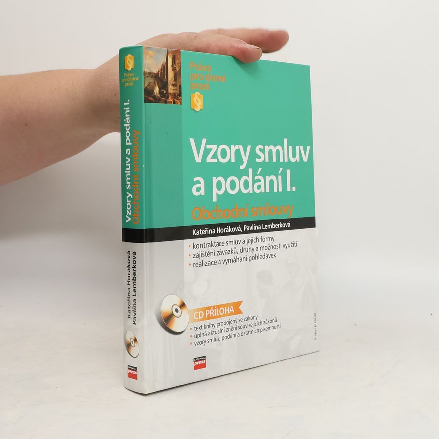 Pavlína Lemberková Vzory smluv a podání pro obchodní společnosti I. s komentářem: Obchodní smlouvy