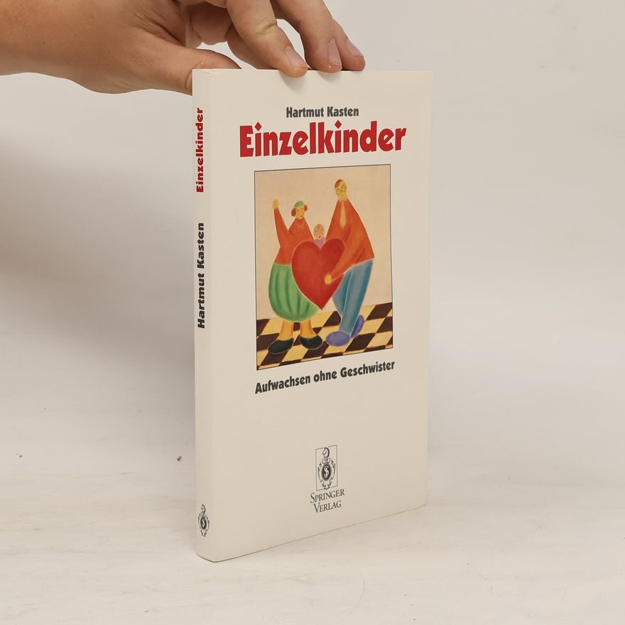 Hartmut Kasten Einzelkinder