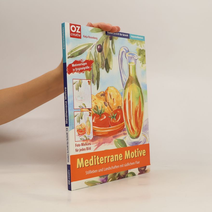 Katja Rosenberg Mediterrane Motive