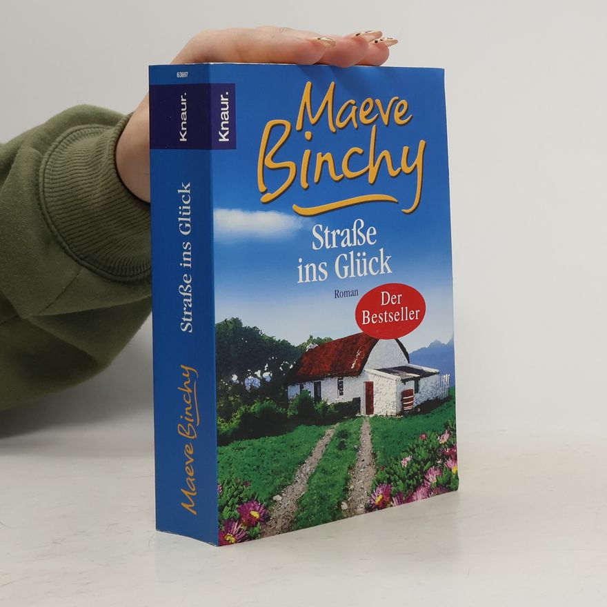 Maeve Binchy Strasse ins Glück