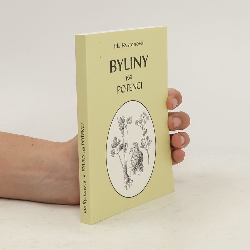 Ida Rystonová Byliny na potenci