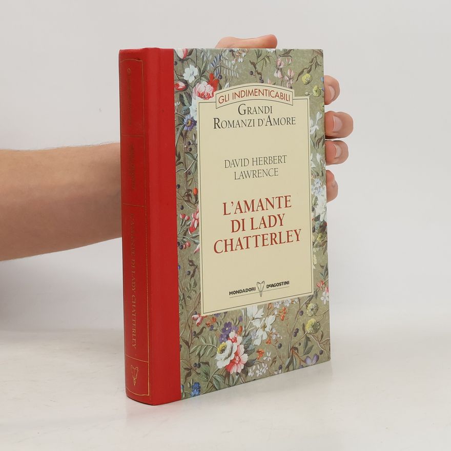 David Herbert Lawrence L'amante di Lady Chatterley