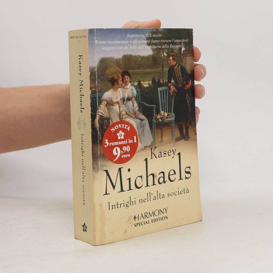Kasey Michaels Intrighi nell'alta società