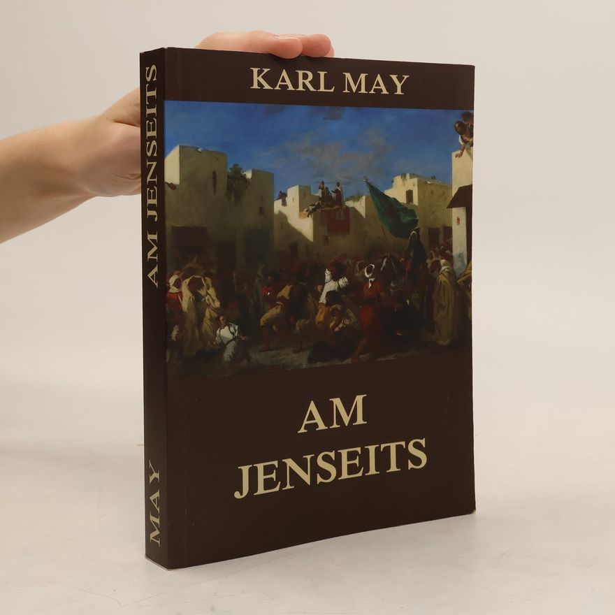 Karl May Am Jenseits