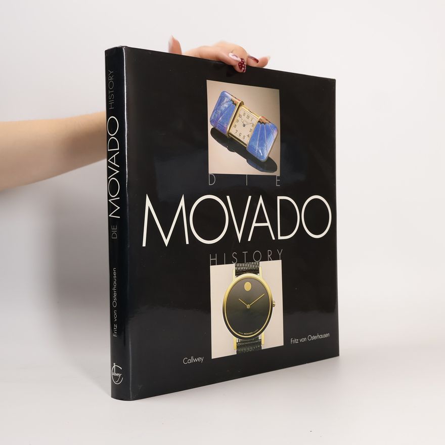 Fritz von Osterhausen Die Movado history