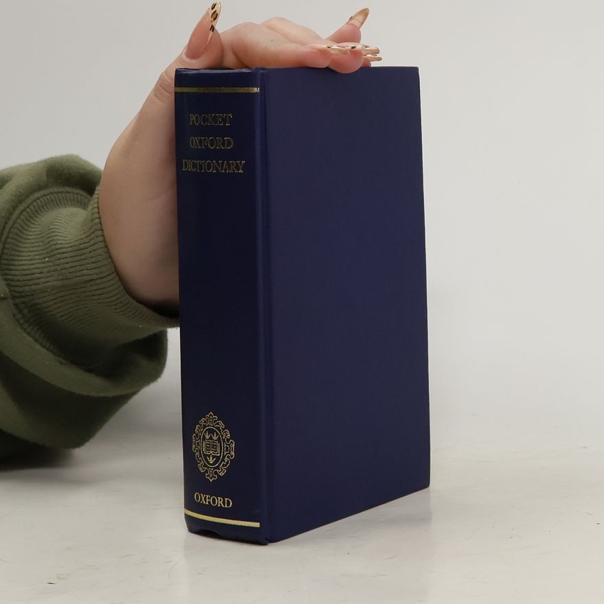 Henry Watson Fowler The Pocket Oxford Dictionary of Current English