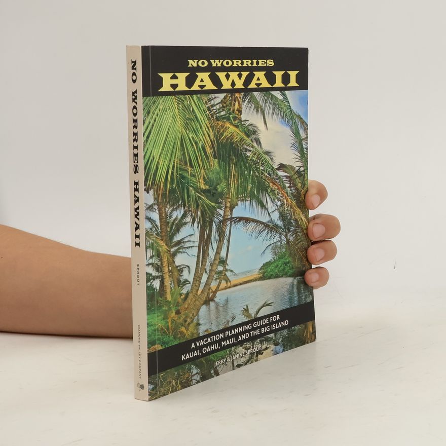 Janine Sprout No Worries Hawaii