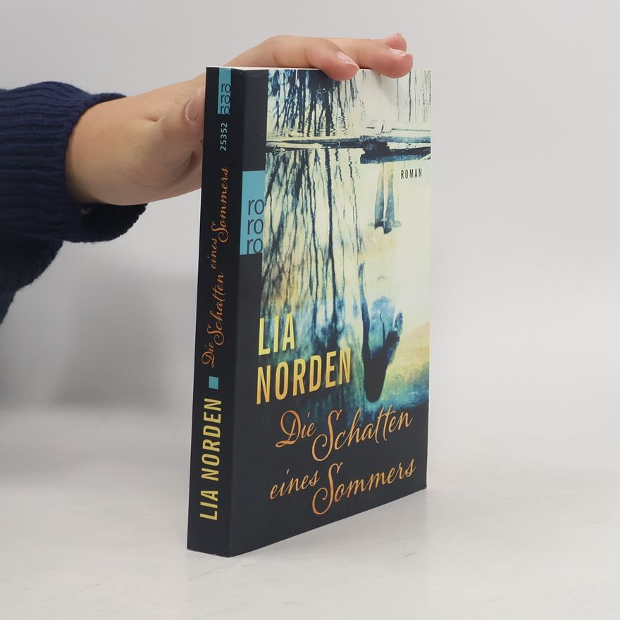 Lia Norden Die Schatten eines Sommers
