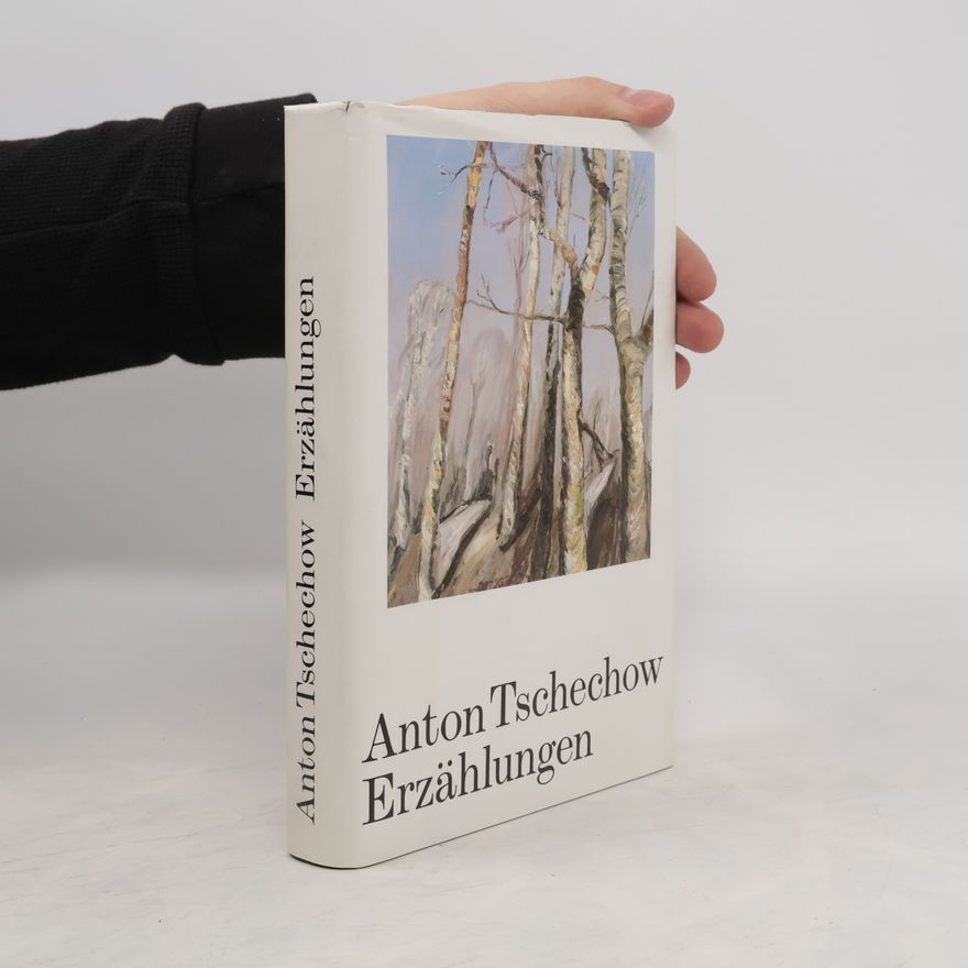 Anton Pawlowitsch Tsechow Erzählungen