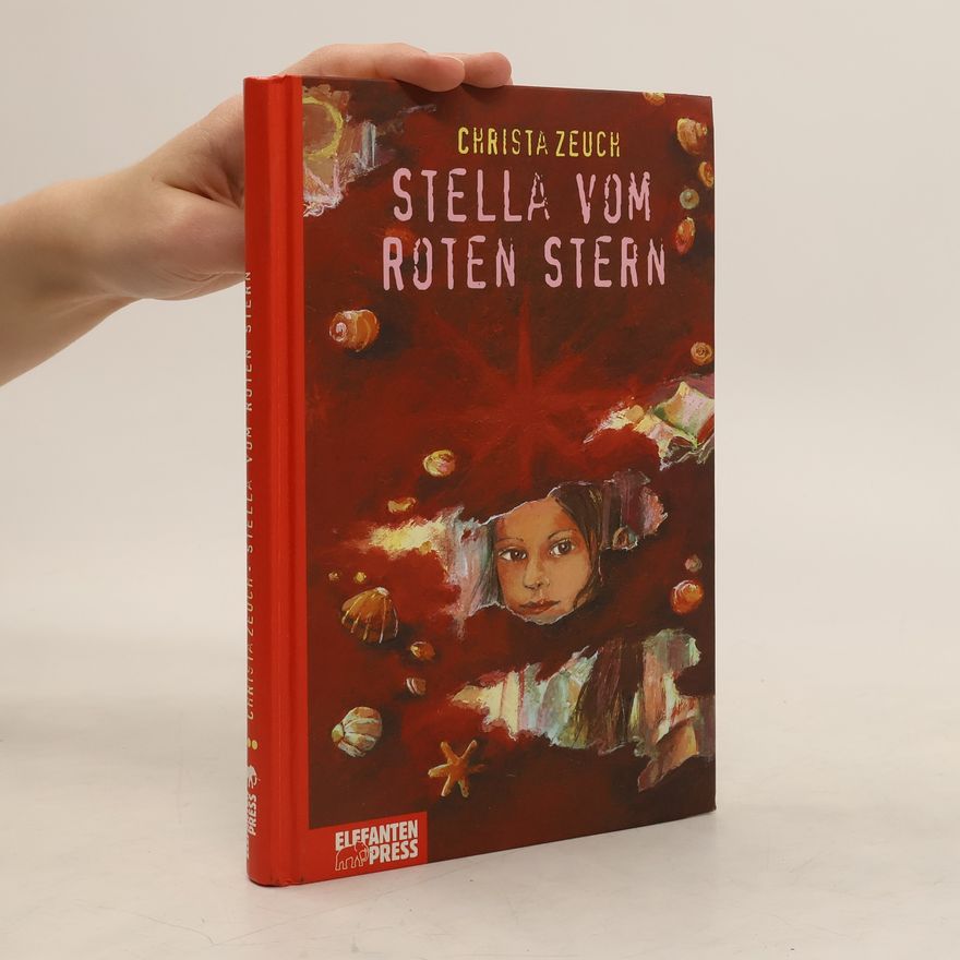 Christa Zeuch Stella vom roten Stern