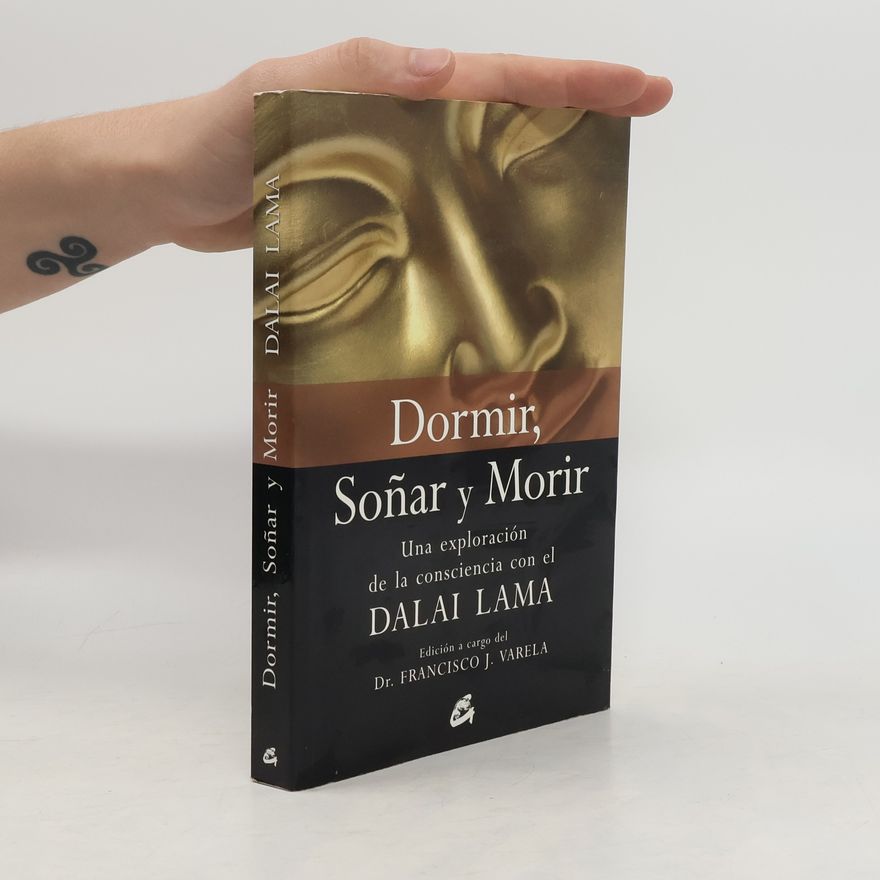 Francisco Varela Dormir, soñar y morir