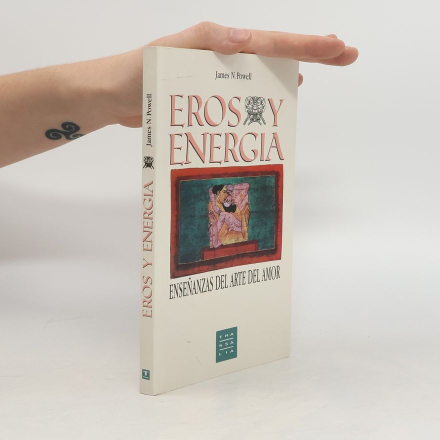 James N. Powell Eros y energía