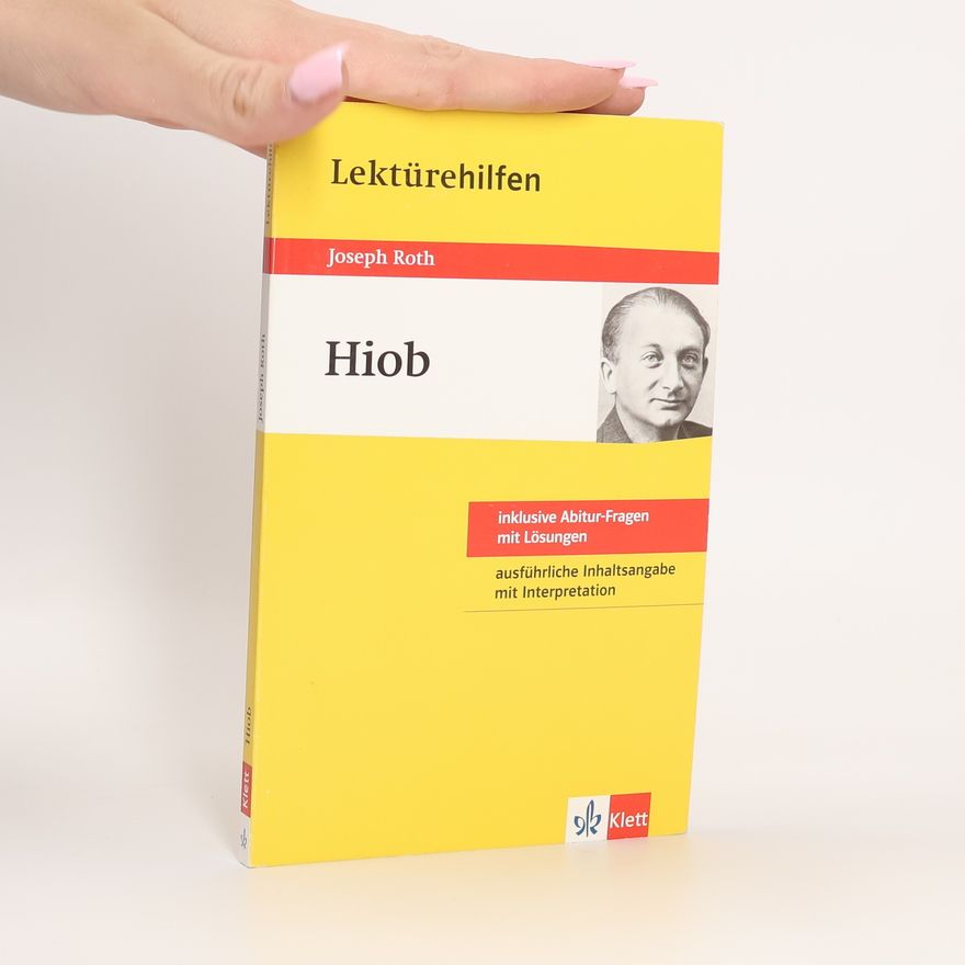 Elisabeth Kaltenbach Lektürehilfen - Joseph Roth Hiob