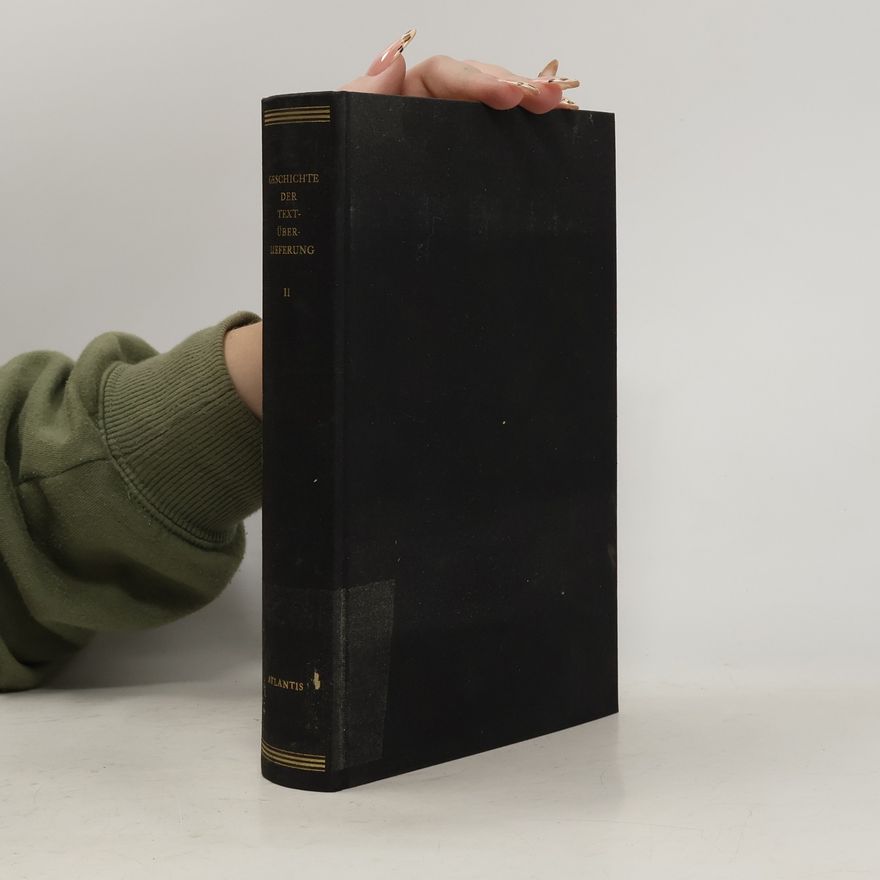 Autorenkollektiv Geschichte der Textüberlieferung