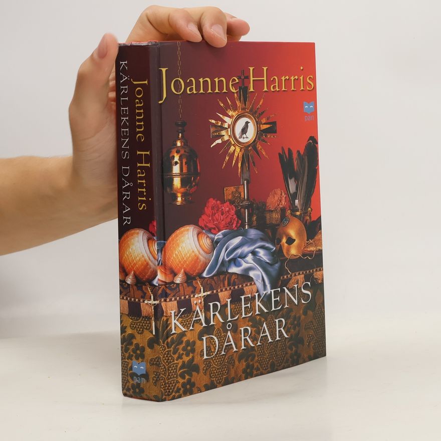 Joanne Harris Kärlekens dårar