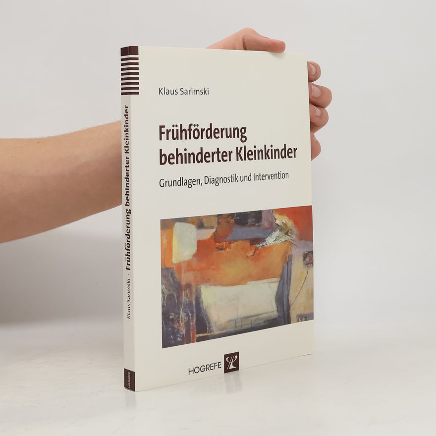Klaus Sarimski Frühförderung behinderter Kleinkinder