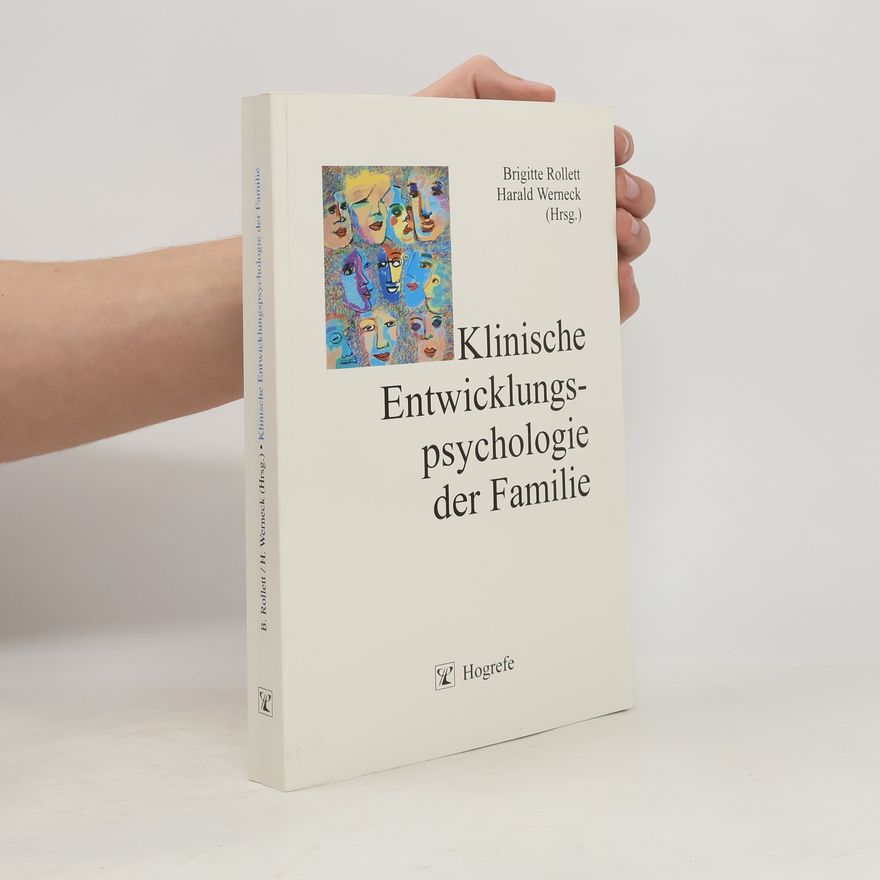 Brigitte A. Rollett Klinische Entwicklungspsychologie der Familie