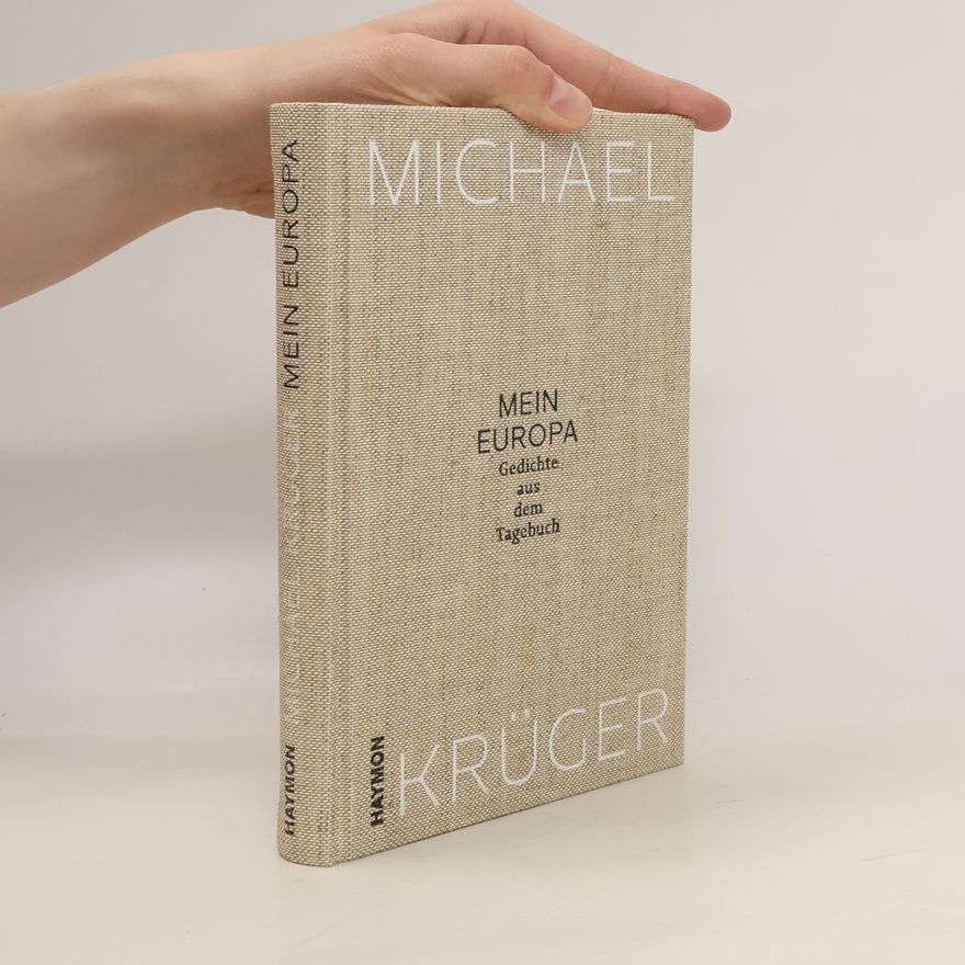 Michael Krüger Mein Europa