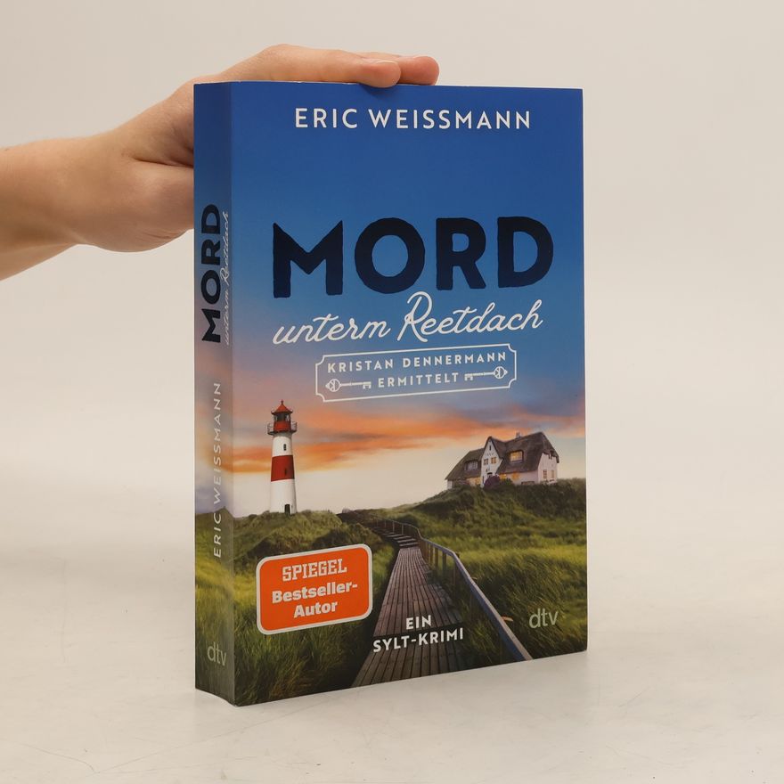 Eric Weißmann Mord unterm Reetdach