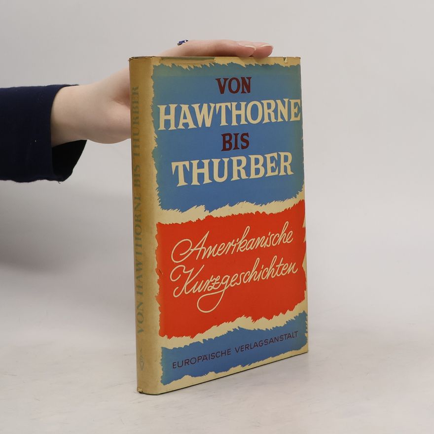 Autorenkollektiv Von Hawthorne bis Thurber