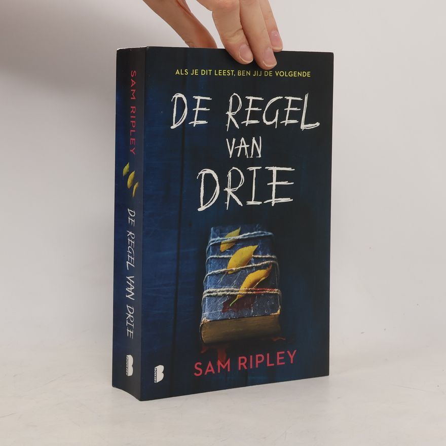 Sam Ripley De regel van drie