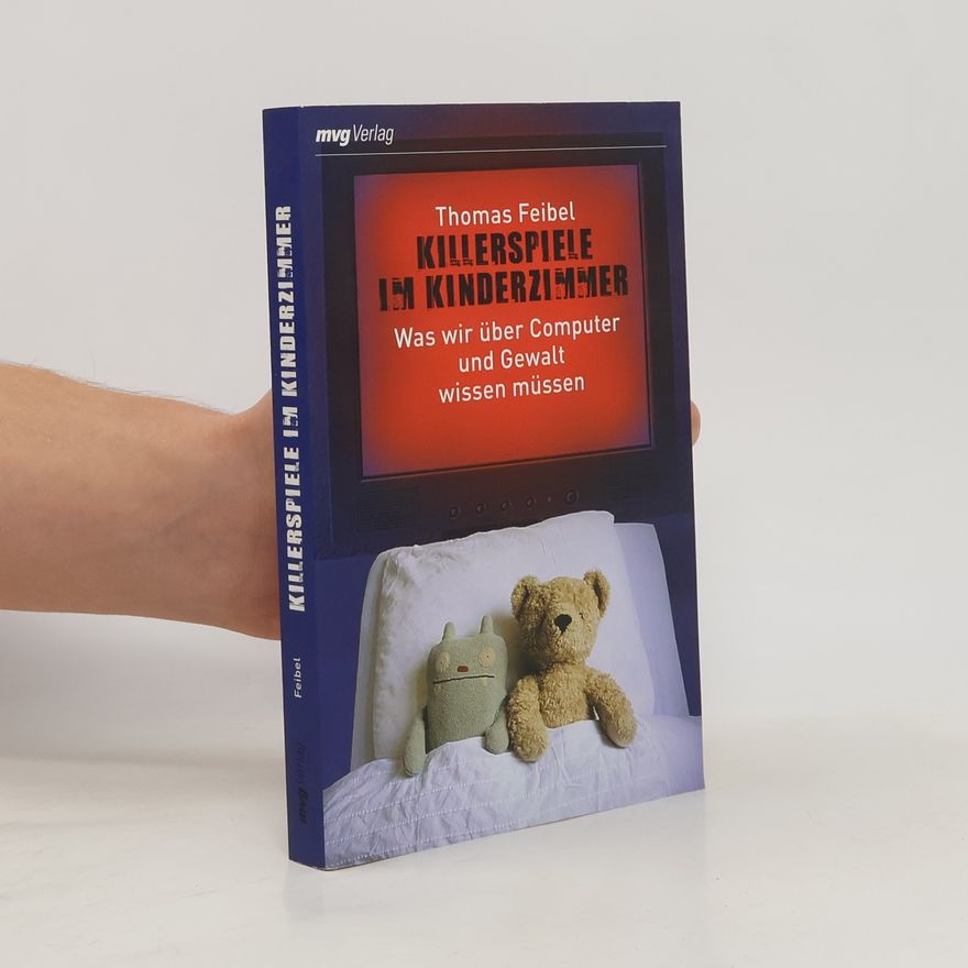 Thomas Feibel Killerspiele im Kinderzimmer