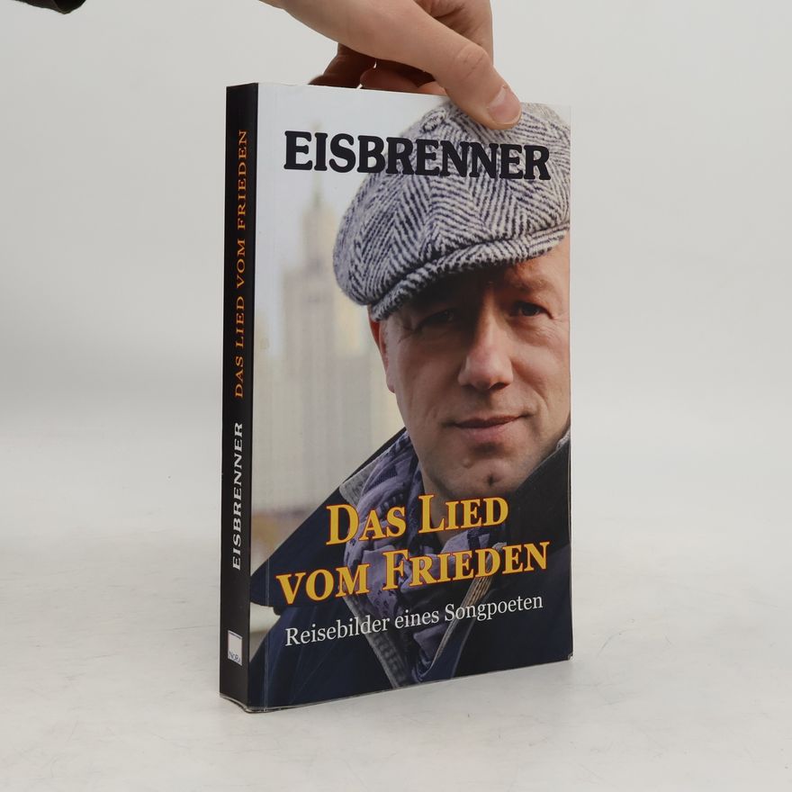 Tino Eisbrenner Das Lied vom Frieden