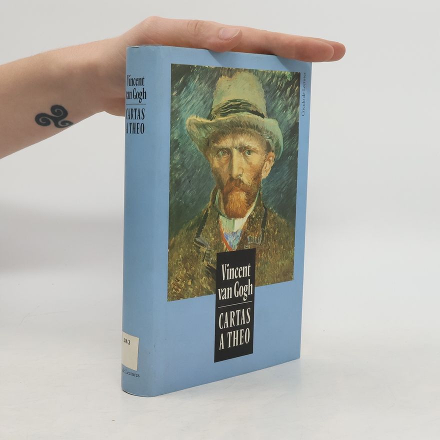 Vincent van Gogh Cartas a theo