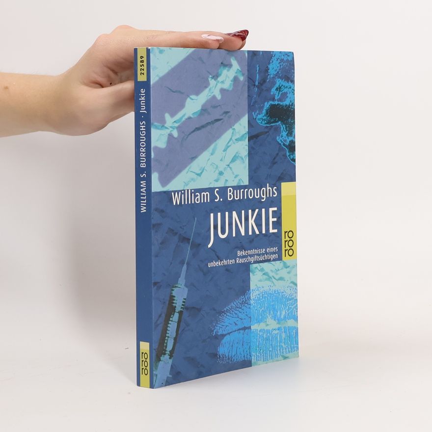 William Seward Burroughs Junkie