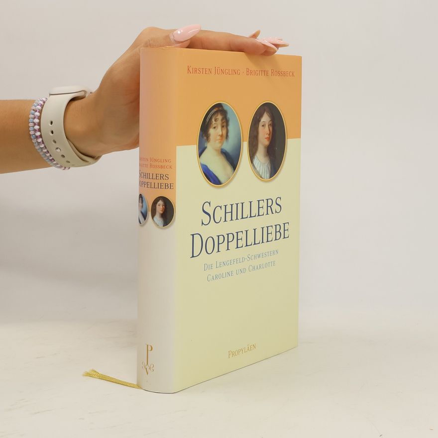 Kirsten Jüngling Schillers Doppelliebe