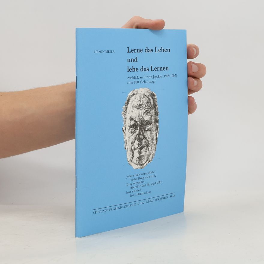 Pirmin Meier Lerne das Leben und lebe das Lernen