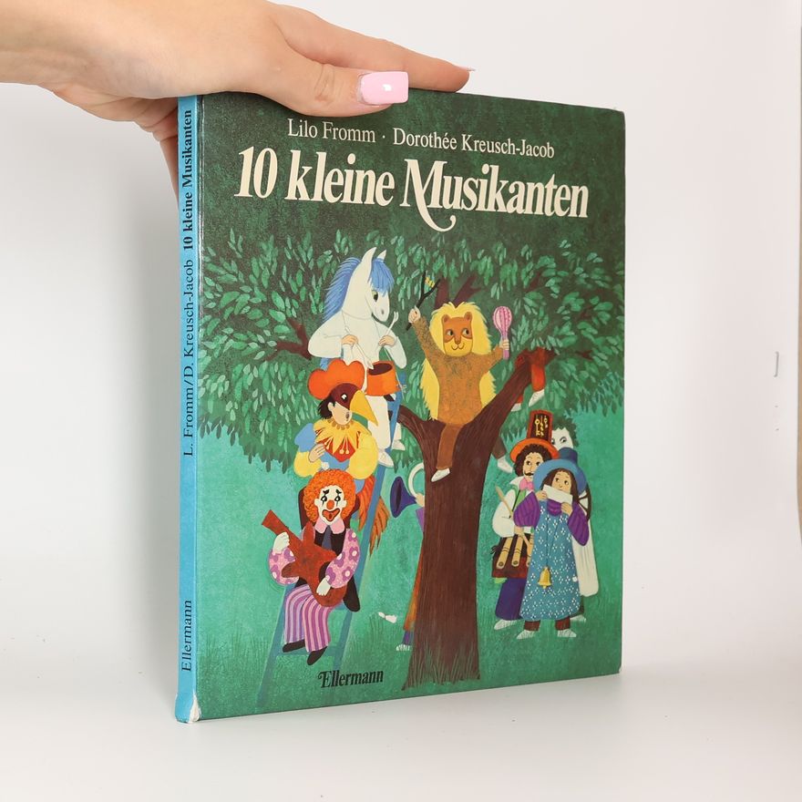 Lilo Fromm Zehn kleine Musikanten