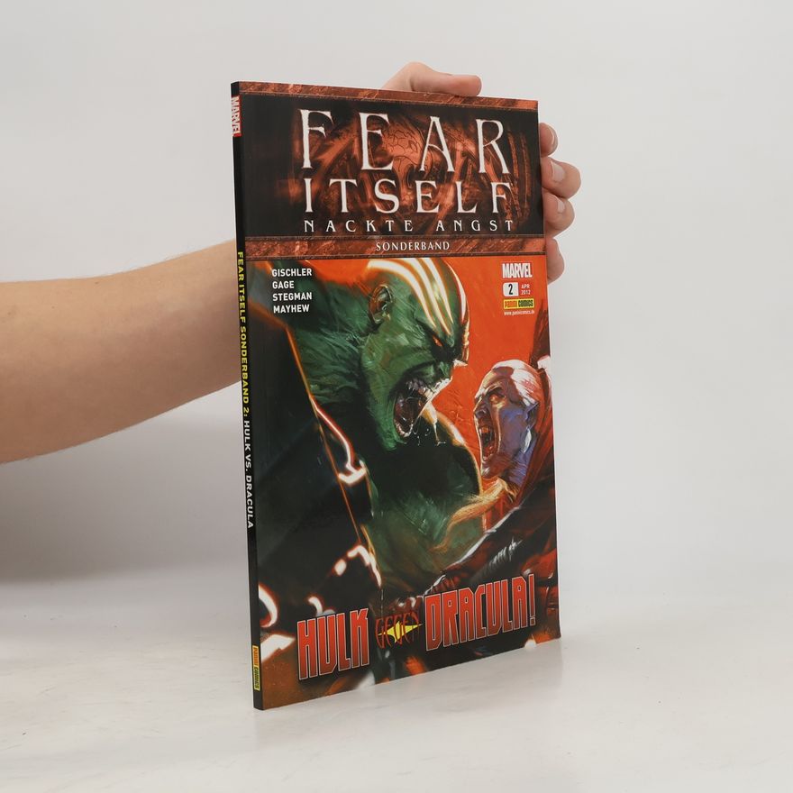 AA.VV. Fear Itself. Nackte Angst 2. Hulk vs. Dracula