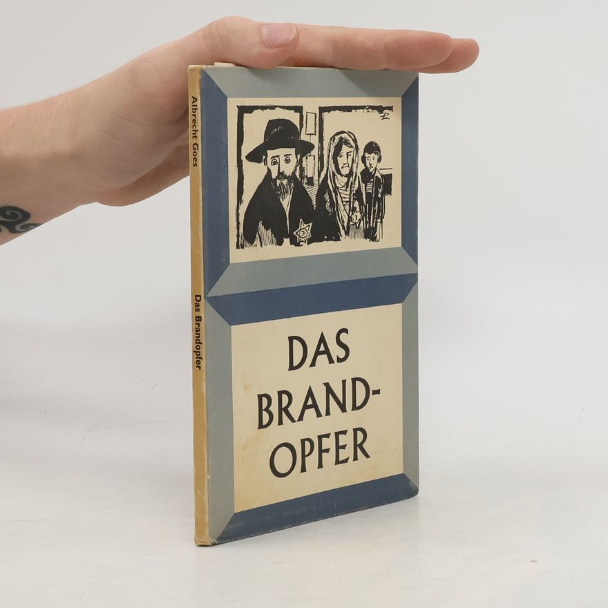 Albrecht Goes Das Brandopfer