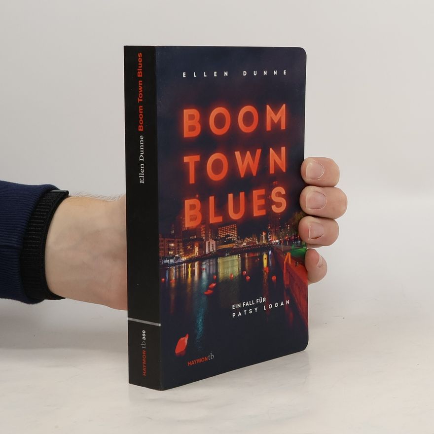 Ellen Dunne Boom Town Blues