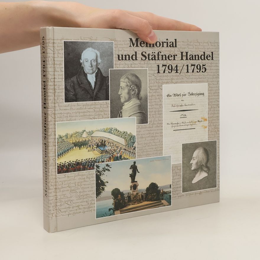 Autorenkollektiv Memorial und Stäfner Handel 1794/1795