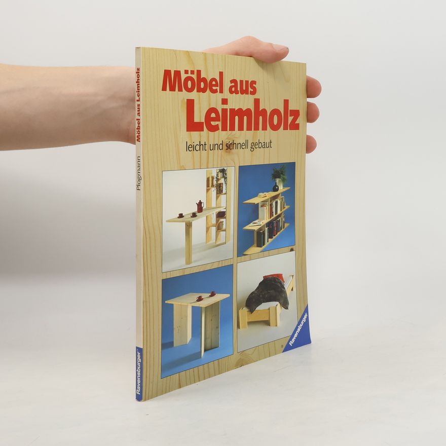 Reinhard Plogmann Möbel aus Leimholz