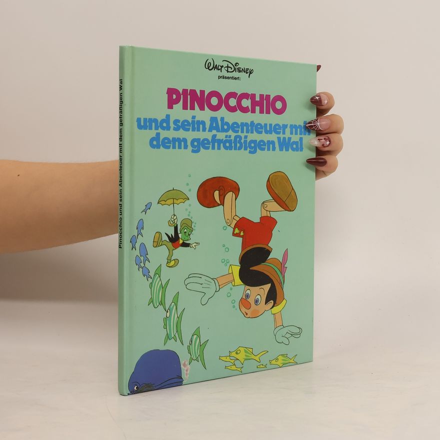 Autorenkollektiv Pinocchio und sein Abenteuer mit dem gefräßigen Wal