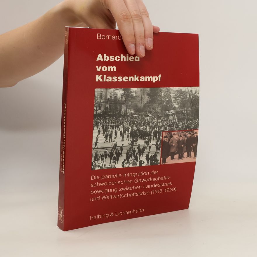 Bernard Degen Abschied vom Klassenkampf