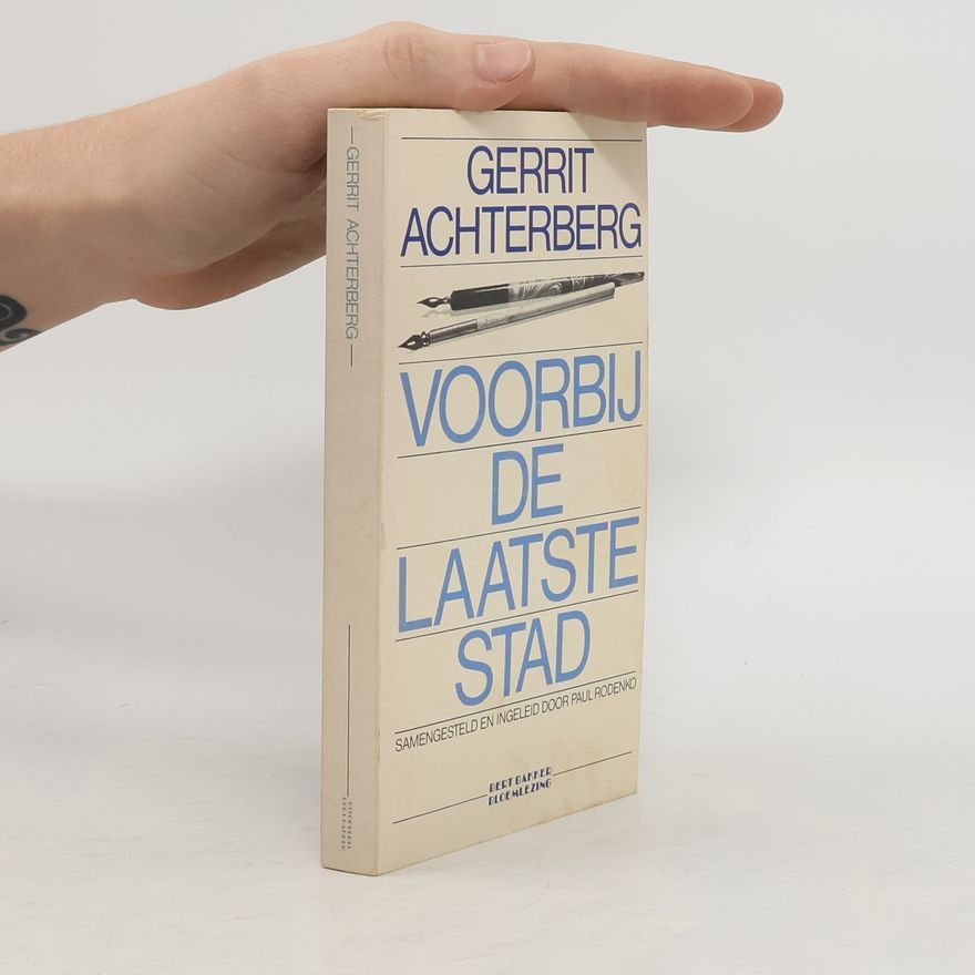 Gerrit Achterberg Voorbij de laatste stad