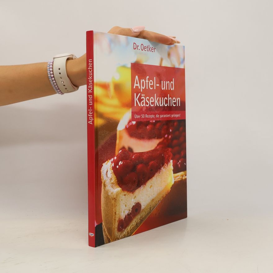 Kolektiv autorů Apfel- und Käsekuchen
